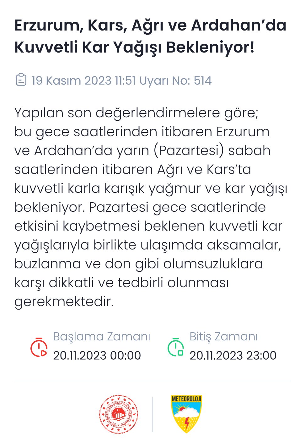Meteoroloji'den Ağrı için kuvvetli kar yağışı uyarısı