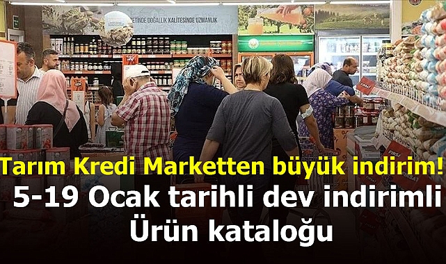 Böyle ucuzluk görülmedi! Tarım Kredi Marketten büyük indirim! 15-19 Ocak tarihli dev indirimli ürün kataloğunu yayınladı