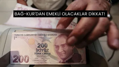Bağ-Kur'dan Emekli Olacaklar Dikkat! Maaşınız SSK'lıdan Neden %30 Daha Düşük Olacak?