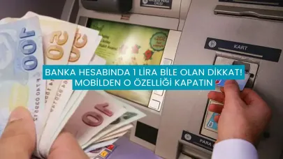 Telefonunuzdaki Mobil Bankacılık Uygulamasından O Özelliği Hemen Kapatın!