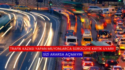 Trafik Kazası Yapan Milyonlarca Sürücüye Kritik Uyarı!