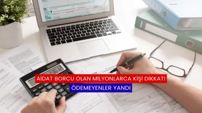 Aidat Borcu Olan Milyonlarca Kişi Dikkat!
