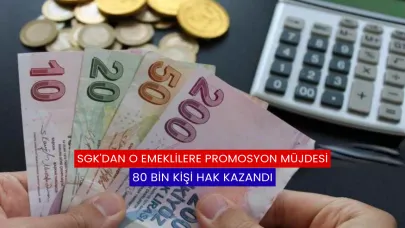 SGK'dan O Emeklilere Promosyon Müjdesi