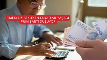 Emeklilik Bekleyen Esnaflar Yaşadı: Prim Şartı Düşüyor