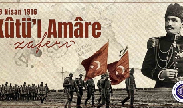 Prof. Dr. Ömer Çomaklı: "Şanlı tarihimizin destansı zaferi, kut'ül amare"
