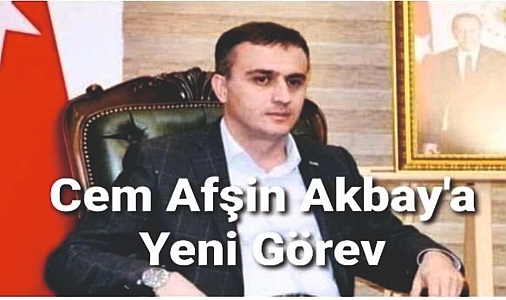 Patnos Eski Belediye Başkanı Cem Afşin Akbay Ankara Vali yardımcılığına atandı.