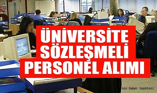 8 Üniversiteye Sözleşmeli Personel Alımı Yapılacak...