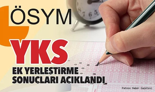 YKS ek yerleştirme sonuçları açıklandı
