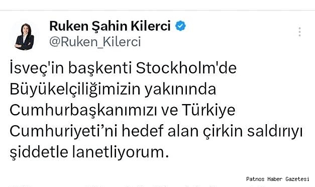Ak Parti Ağrı Milletvekili Kilerci, Cumhurbaşkanı ve Türkiye Cumhuriyeti’ni hedef alan çirkin saldırıyı lanetledi