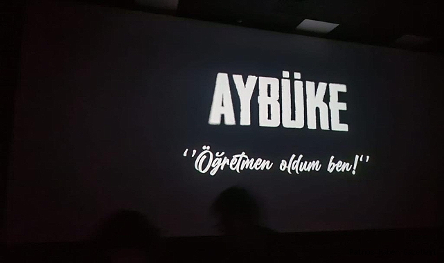 Ağrı'da öğrenciler "Aybüke; Öğretmen Oldum Ben!" filmini izledi