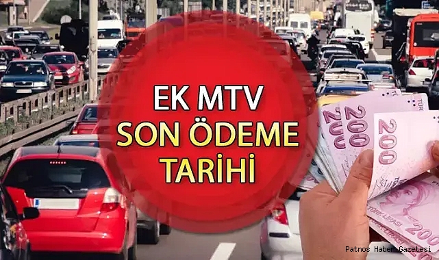 Ek MTV'nin ikinci taksiti için son ödeme tarihi 30 Kası Perşembe
