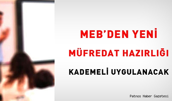 MEB'den yeni müfredat hazırlığı: Kademeli uygulanacak
