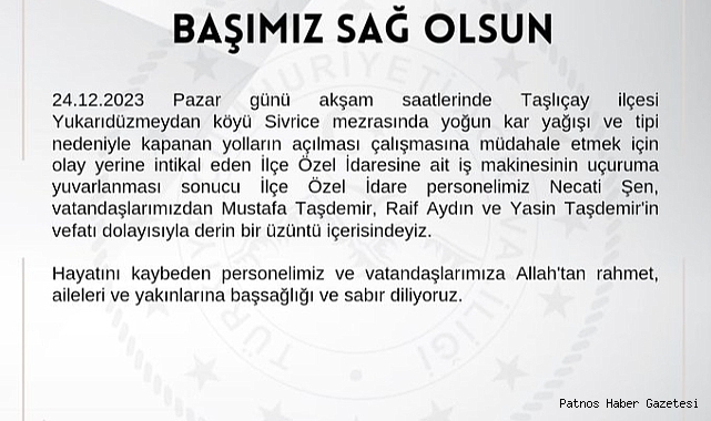 Ağrı Valiliğinden Taşlıçay'da hayatını kaybeden vatandaşlar için taziye mesajı