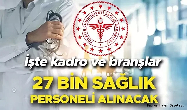 Sağlık bakanlığı 2024'te 27 Bin Personel Alımı Yapacak