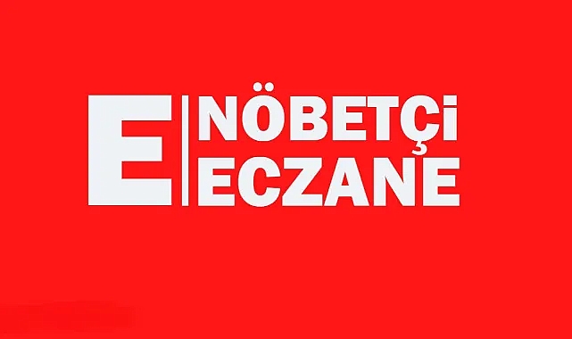 (14 Ocak 2024 ) Van’da nöbetçi eczane listesi açıklandı! İşte detaylar…