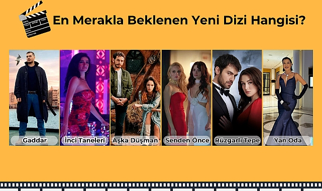 2024 Yılının En Merakla Beklenen Yeni Dizi Hangisi?