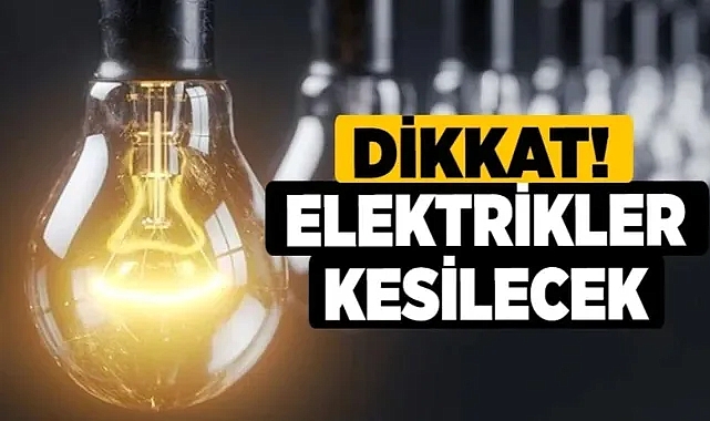 Afyon’da elektrik verilmeyecek