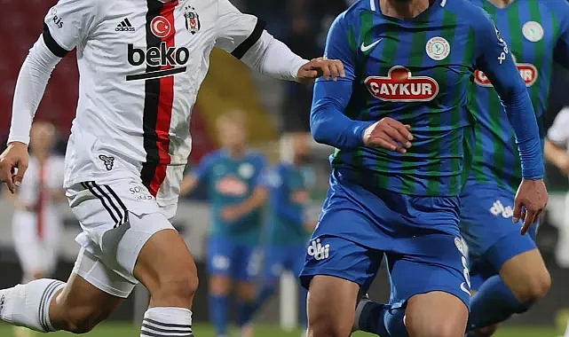 Çaykur Rizespor ile Beşiktaş 43. randevuda