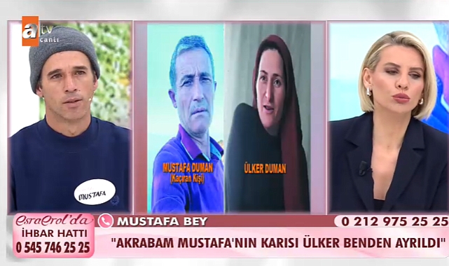 Esra Erol'da Mustafa kimdir? Karısı Ülker akrabası ile kaçtı