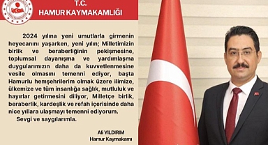 Hamur Kaymakamı Yıldırım'dan yeni yıl mesajı