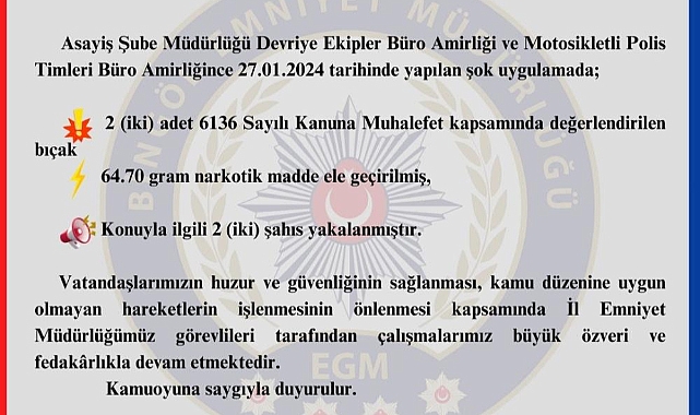 Şok uygulamasında 2 kişi gözaltına alındı