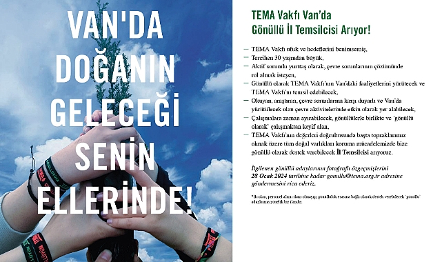 TEMA Vakfı Van'da Gönüllü İl Temsilcisi Arıyor!