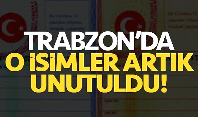 Temel, Fadime, Dursun isimleri artık mazide kaldı