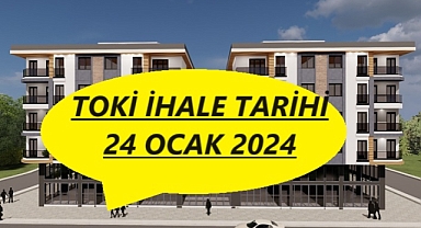 TOKİ'nin yapacağı 111 konut ve 1 işyerinin ihale tarihi belli oldu