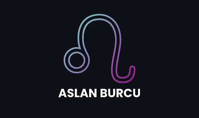 Aslan burcu hangi ay? Aslan burcu özellikleri neler?