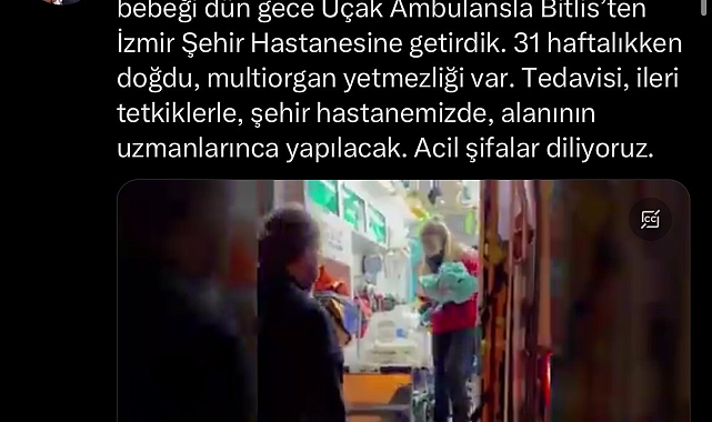 Bitlis'te Çoklu organ yetmezliği olan bebek, uçak ambulansla İzmir'e sevk edildi