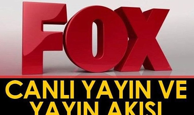 FOX TV NOW TV Canlı Yayın Akışı | FOX Yayın Akışı | FOX TV Yayın Akışı | 12 Şubat FOX TV Bugünkü Televizyon Programları