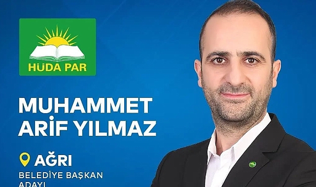 HÜDA PAR Ağrı Adayı Yılmaz, "Belediyeye geldiğimizde hiçbir işçiyi işten çıkarmayacağız"