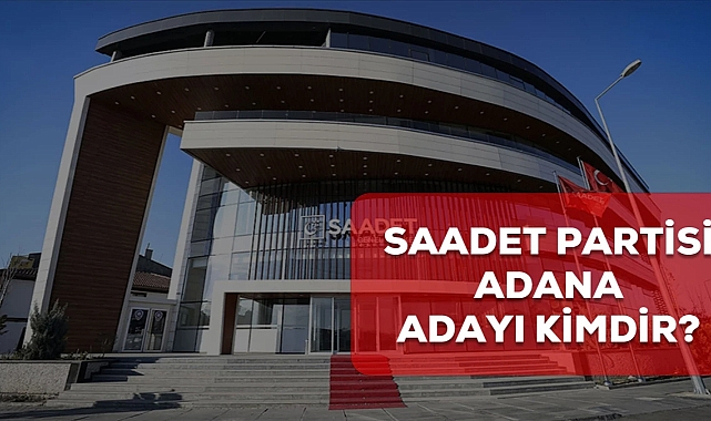 Saadet Partisi Adana belediye başkan adayı kim oldu? 2024 Saadet Partisi Adana adayı Hüseyin Acarlar kimdir?