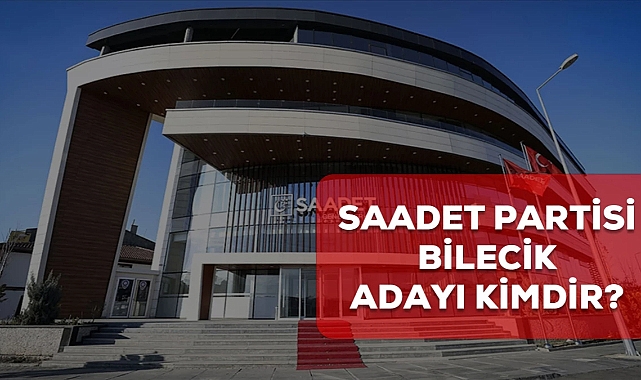 Saadet Partisi Bilecik belediye başkan adayı kim oldu? 2024 Saadet Partisi Bilecik adayı Ethem Ersöz kimdir?