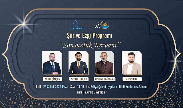 Van'da "Sonsuzluk Kervanı" şiir ve ezgi programı düzenlenecek