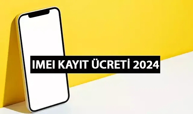 2024 yurt dışından telefon getirme ücreti ne kadar, telefonu pasaporta kaydetme ücreti kaç TL?
