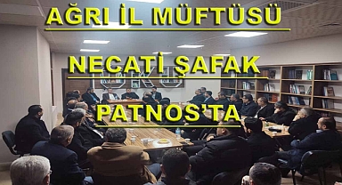 Ağrı İl Müftüsü Necati Şafak Patnos'ta