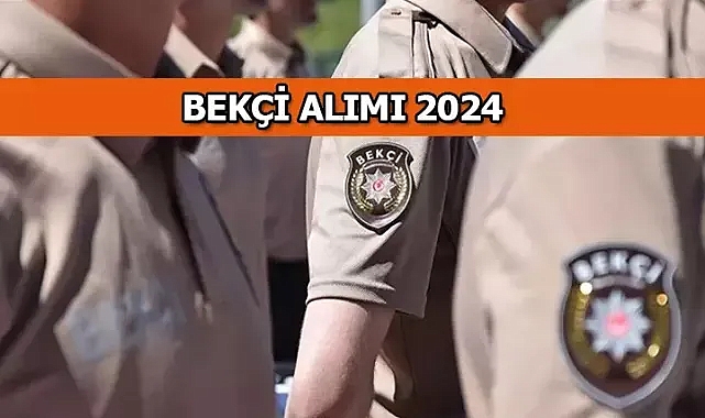 Bekçilik başvurusu nasıl yapılır, şartları nedir? Bekçi alımı 2024 başvuru tarihi ve sınav tarihi ne zaman?