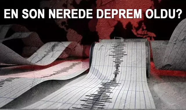 Deprem mi oldu? 1 Mart 2024 AFAD, Kandilli Rasathanesi son depremler!
