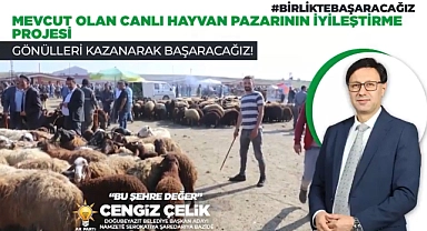 Doğubayazıt’ta canlı hayvan pazarı “İyileştirme” projesi