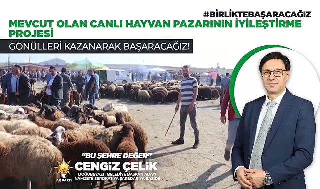 Doğubayazıt’ta canlı hayvan pazarı “İyileştirme” projesi
