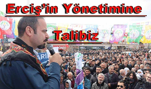 Erciş Dem Parti Belediye Eş Başkanları: Yönetime Talibiz