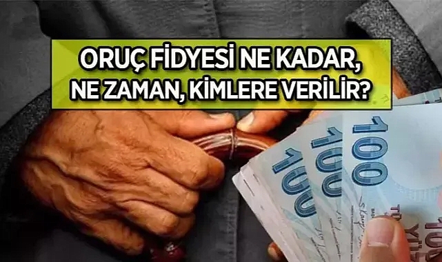 Merak Konusu: Oruç tutamayan ne kadar para vermeli 2024? Oruç fidyesi ne zaman, kimlere verilir?