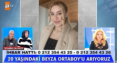 Müge Anlı ile Tatlı Sert'te Beyza Ortaboy Gizemi: Nerede ve Bulunabilecek mi?