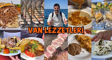 Van'da ne yenir? İşte Van'da yenmesi gerekenler listesi