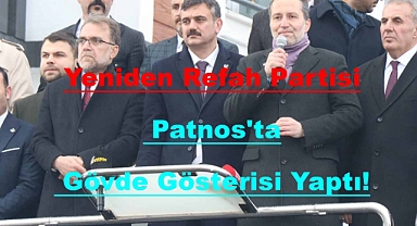 Yeniden Refah Partisi Patnos'ta Gövde Gösterisi Yaptı! (Videolu Haber)