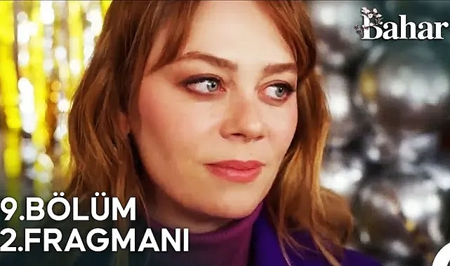 Bahar dizisi 8. bölümde neler oldu? Bahar 9.bölüm fragmanı yayınlandı mı?