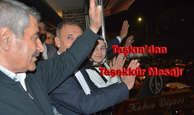 Başkan Taşkından Teşekkür Mesajı