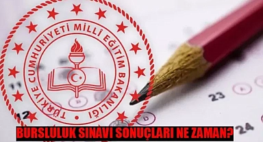 BURSLULUK SINAVI 2024 SONUÇLARI: İOKBS Sonuçları Ne Zaman? Lise, Ortaokul Bursluluk Sınavı Sonuçları Ne Zaman Açıklanacak?