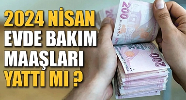 Evde Bakım Ücretlerini Bekleyenler Bu Haber Sizleri İlgilendiriyor